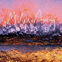 Miles Away - Tide - CD