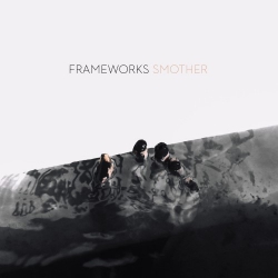 Frameworks - Smother - CD