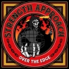 Strength Approach - Over The Edge - LP