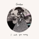 Careless - I Wish You Away - LP
