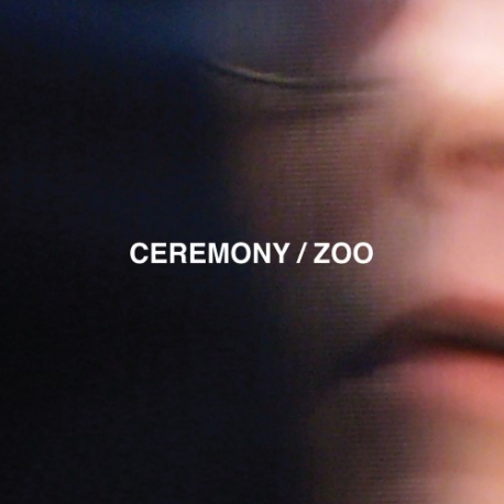 Ceremony - Zoo - CD