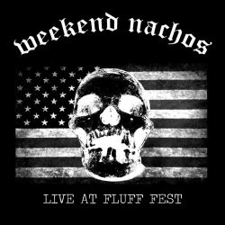 Weekend Nachos / Wojczech - Live At Fluff Fest - 7"