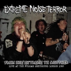 Extreme Noise Terror - From One Extreme To Another - LP