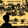 Misled Youth - Excuse For Existence - 7"