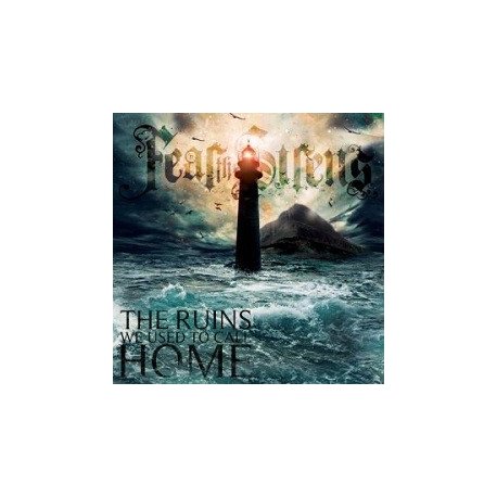 Fear The Sirens - The Ruins We Used To Call Home - CD