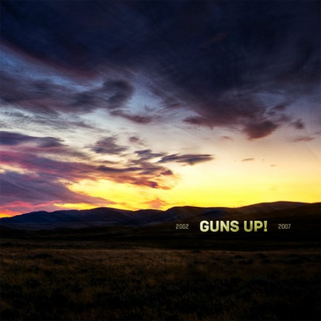 Guns Up! - 2002-2007 - 2LP