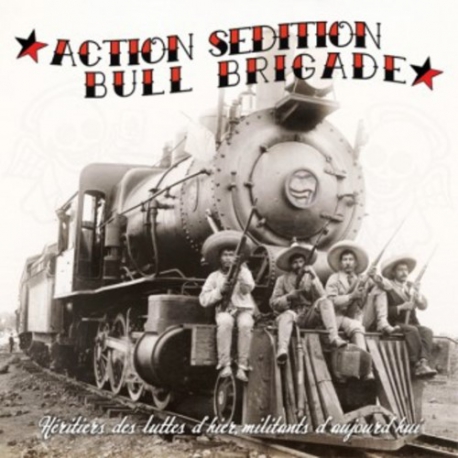 Action Sedition / Bull Brigade - Split - 10"