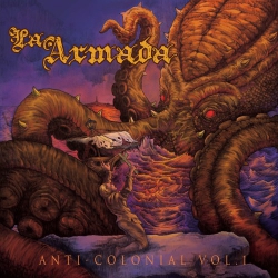 La Armada - Anti-Colonial Vol. 1 - LP