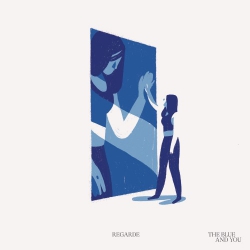 Regarde - The Blue And You - LP