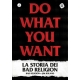 Do What You Want - La Storia Dei Bad Religion - Libro