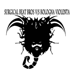 Surgical Beat Bros / Bologna Violenta - Split - Flexi - 7"