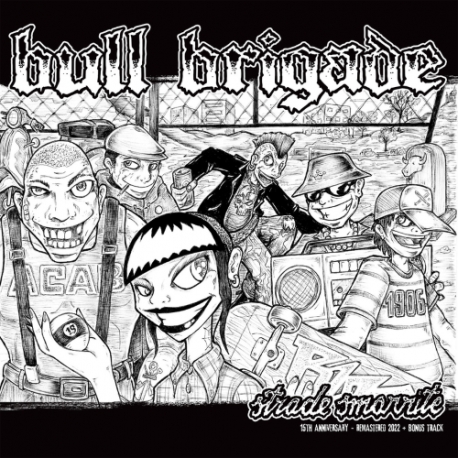 Bull Brigade - Strade Smarrite - 15th Anniversary Edition - LP