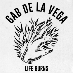 Gab De La Vega - Life Burns - LP