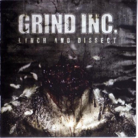 Grind Inc. - Lynch And Dissect - CD
