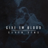 Give Em Blood - Seven Sins - CD
