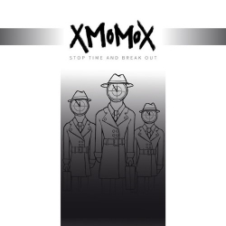 XMomoX - Stop Time And Break Out - 7"
