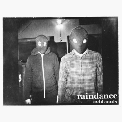 Raindance - Sold Souls 7"