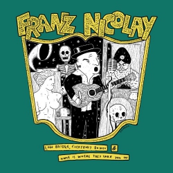 Franz Nicolay - Double A​-​Side - 7"