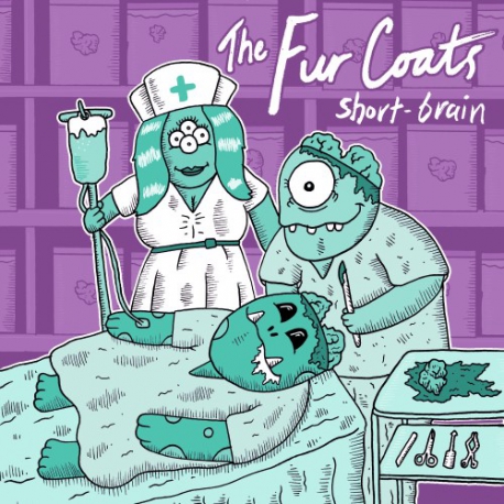 The Fur Coats - Short-brain - 7"