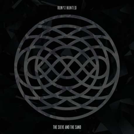 Run With The Hunted - The Sieve And The Sand - LP