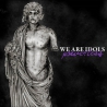 We Are Idols - Powerless - LP