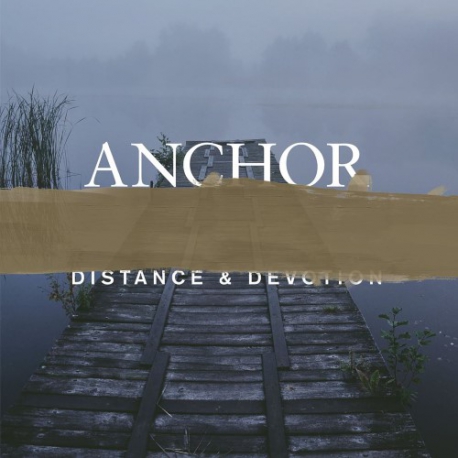 Anchor - Distance & Devotion - LP