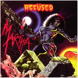 The Accüsed - The Return of Martha Splatterhead - LP