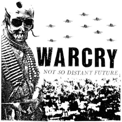 Warcry - Not So Distant Future - LP