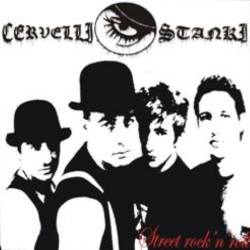 Cervelli Stanki - Street Rock'n'Roll - CD