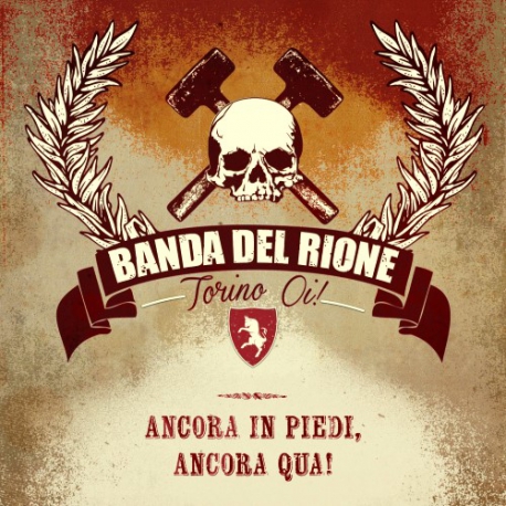 Banda Del Rione - Ancora In Piedi, Ancora Qua! - CD