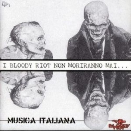 Bloody Riot - Musica Italiana - LP