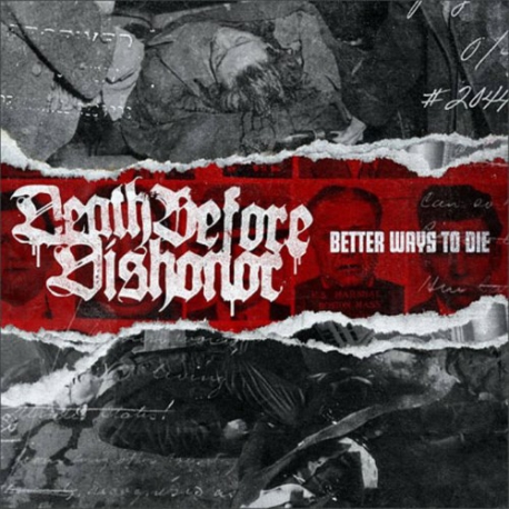 Death Before Dishonor - Better Ways To Die - CD