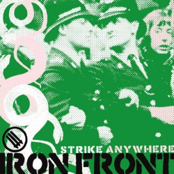 Strike Anywhere - Iron Front - CD
