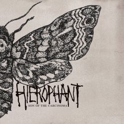 Hierophant - Son Of The Carcinoma - 7"