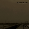 Batillus - Concrete Sustain - LP