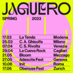 Jaguero: spring tour dates announced.