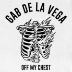 Gab De La Vega pubblica "Off My Chest", primo singolo dal nuovo album