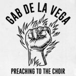 Gab De La Vega torna alle sue radici punk con il nuovo singolo "Preaching To The Choir"